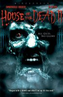 Poster:HOUSE OF THE DEAD 2: DEAD AIM
