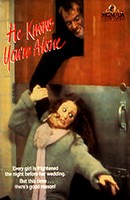 Poster:HE KNOWS YOU’RE ALONE