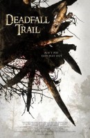 Poster:DEADFALL TRAIL