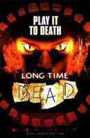 Poster:LONG TIME DEAD