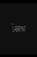 Poster:LABIRYNT (2015)