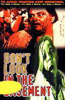 Poster:DON'T LOOK IN THE BASEMENT